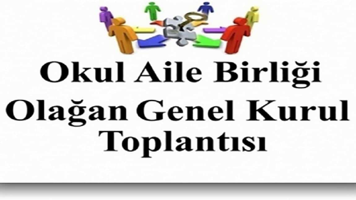 Orhangazi İlkokulu Okul Aile Birliği Genel Kurul Toplantı Duyurusu